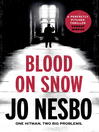 Cover image for Blood on Snow